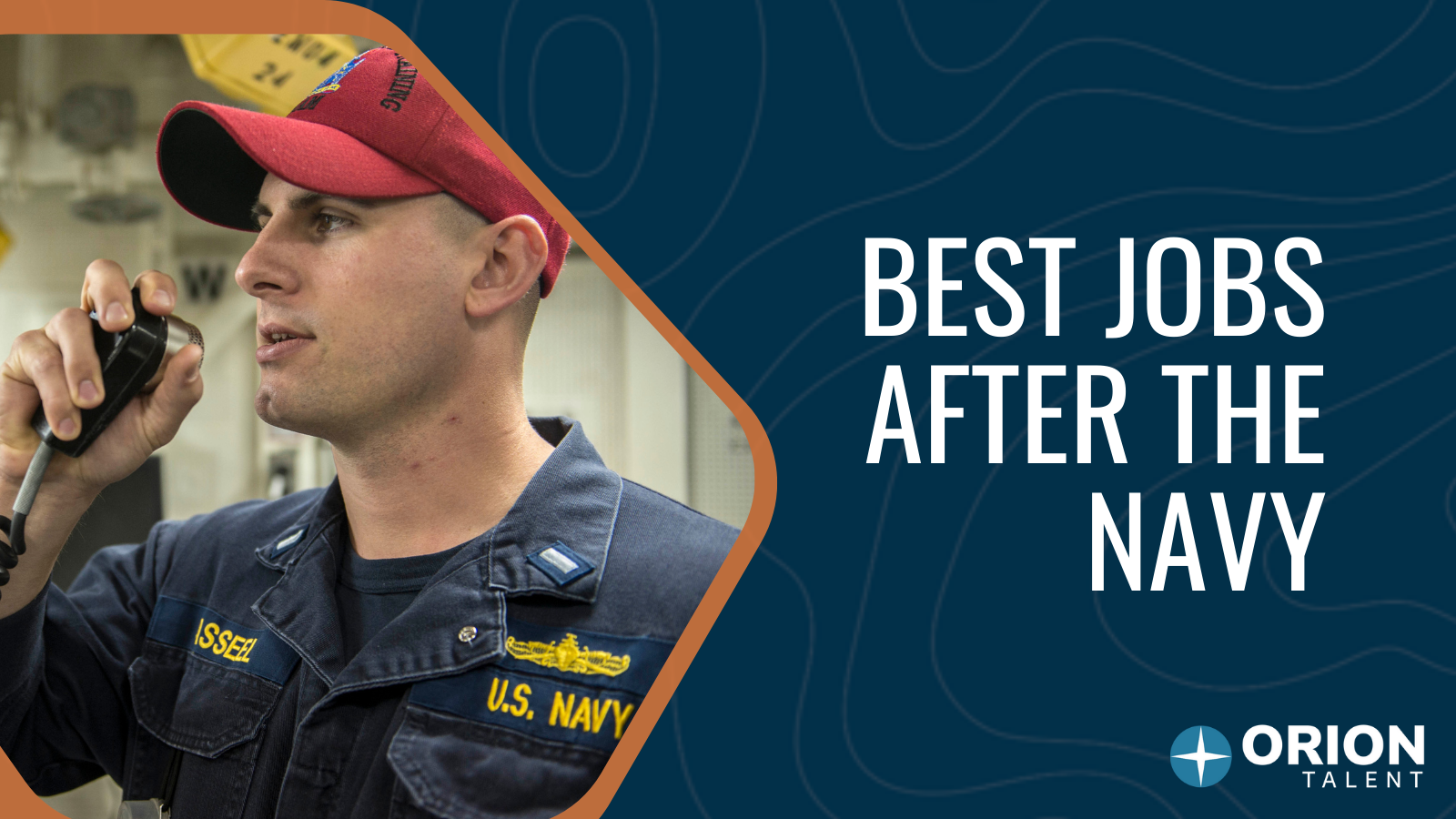 best-jobs-after-the-navy-orion-talent